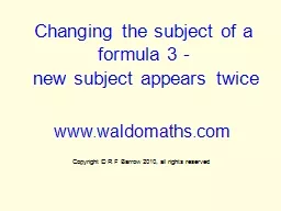 Changing the subject of a formula 3 -