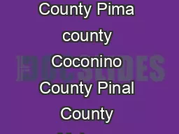 Simplifying MAT MedicationAssisted Treatment in Arizona  Yavapai County Maricopa County Pima county Coconino County Pinal County Mohave County Yuma County Gila County Cochise Country No provider agen