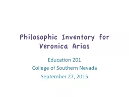 Philosophic Inventory for Veronica Arias