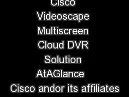 Cisco Videoscape Multiscreen Cloud DVR Solution AtAGlance   Cisco andor its affiliates