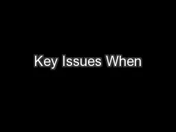 Key Issues When