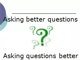 Asking better questions