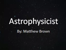 Astrophysicist