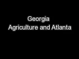 Georgia Agriculture and Atlanta