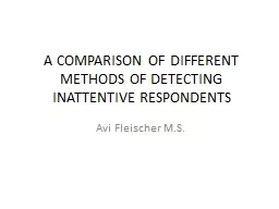 A COMPARISON OF DIFFERENT METHODS OF DETECTING INATTENTIVE