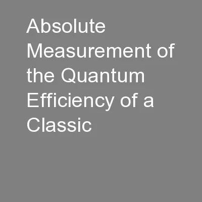 Absolute Measurement of the Quantum Efficiency of a Classic