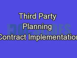 Third Party Planning Contract Implementation