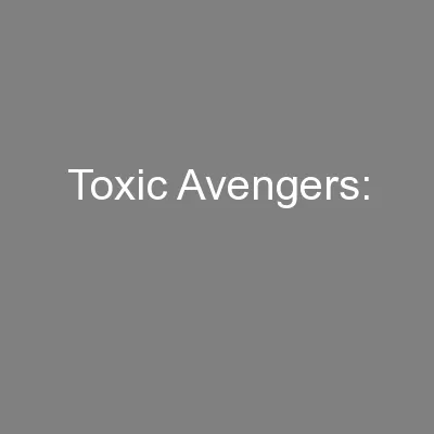 Toxic Avengers: