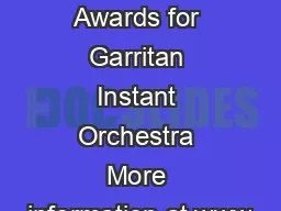 Industry Reviews and Awards for Garritan Instant Orchestra More information at www