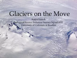 Glaciers on the Move