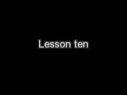 Lesson ten