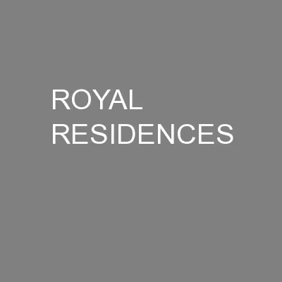 ROYAL RESIDENCES