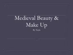 Medieval Beauty & Make Up