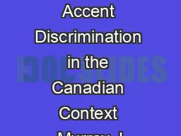Primer on Accent Discrimination in the Canadian Context Murray J