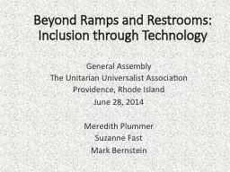 Beyond Ramps and Restrooms: Inclusion through Technology
