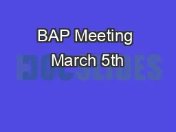 BAP Meeting March 5th