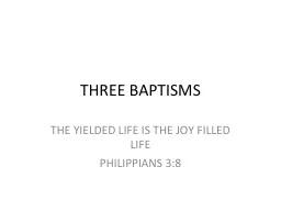 THREE BAPTISMS
