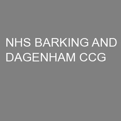 NHS BARKING AND DAGENHAM CCG