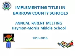 IMPLEMENTING TITLE I IN BARROW COUNTY SCHOOLS