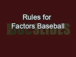 Rules for Factors Baseball