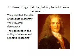   1. Three things that the philosophes of France believed