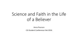 Science and Faith in the Life of a Believer
