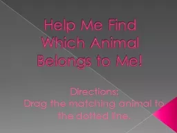 Help Me Find Which Animal Belongs to Me!