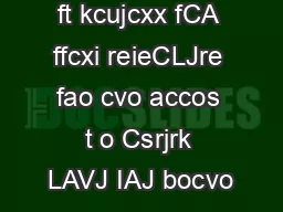 ft kcujcxx fCA ffcxi reieCLJre fao cvo accos t o Csrjrk LAVJ IAJ bocvo