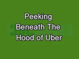 Peeking Beneath The Hood of Uber