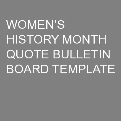 WOMEN’S HISTORY MONTH QUOTE BULLETIN BOARD TEMPLATE