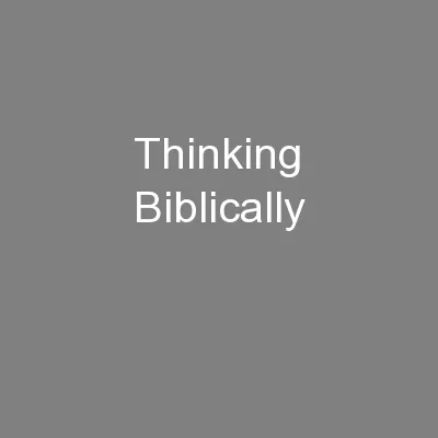 Thinking Biblically