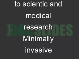 Open Access Journal of Sports Medicine Dove press Dove press open access to scientic and medical research Minimally invasive trauma and orthopedic surgery is increasingly common though technically de