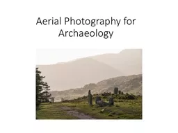 Aerial Photography for Archaeology