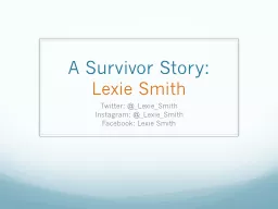 A Survivor Story: