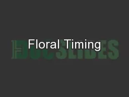 Floral Timing