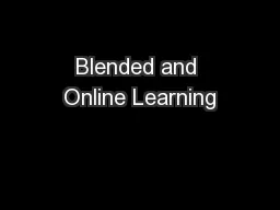 Blended and Online Learning