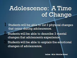 Adolescence: A Time of Change