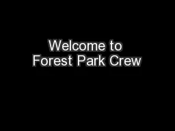 Welcome to Forest Park Crew