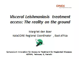 Visceral Leishmaniasis treatment access: The reality on the