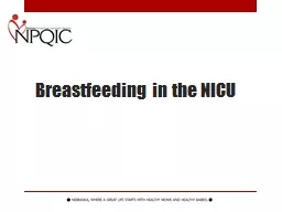 Breastfeeding in the NICU