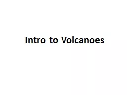 Intro to Volcanoes