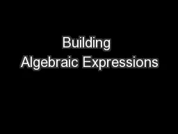 Building Algebraic Expressions