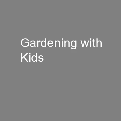 Gardening with Kids