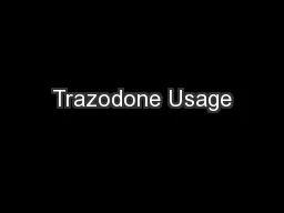 Trazodone Usage