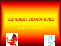 The great dragon build