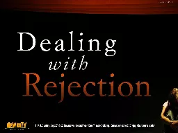 Jesus empathizes with us in rejection.