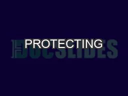 PROTECTING