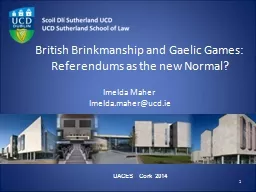 British Brinkmanship and Gaelic Games: