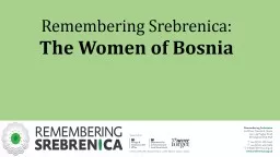 Remembering Srebrenica: