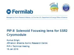 PIP-II Solenoid Focusing lens for SSR2 Cryomodule